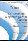 Hanson, S: Tocata & La Tumba de Alejandro Garcia Caturla