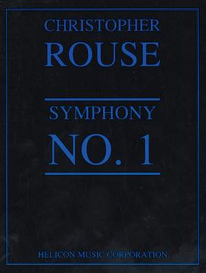 Rouse, C: Symphony 1