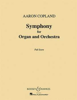 Copland, A: Symphony for Organ & Orchestra