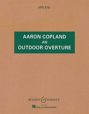 Copland, A: An Outdoor Overture HPS 676