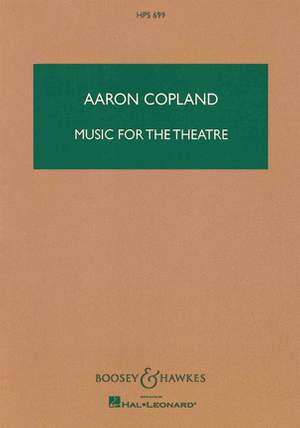 Copland, A: Music for the Theatre HPS 699