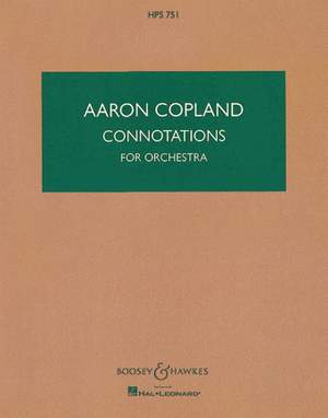 Copland, A: Connotations HPS 751