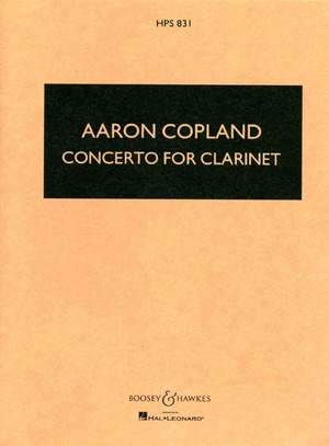 Copland, A: Clarinet Concerto HPS 831