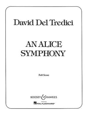 Del Tredici, D: Alice Symphony (Illustr Alice)
