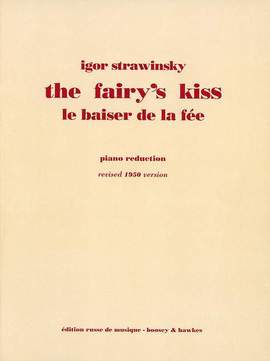 Stravinsky, I: Der Kuss der Fee