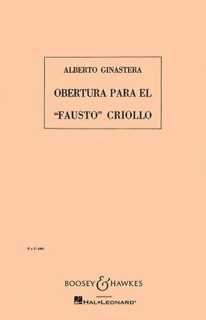 Ginastera, A: Overture to the Creole Faust op. 9 HPS 1000