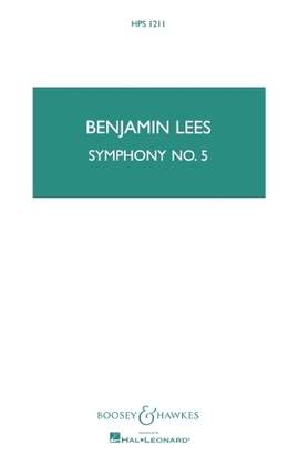 Lees, B: Symphoniy No. 5 HPS 1211