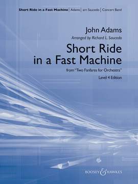 Adams, John: Short Ride in a Fast Machine