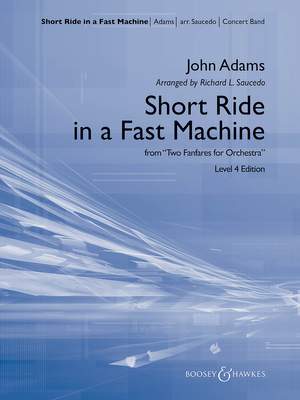 Adams, John: Short Ride in a Fast Machine