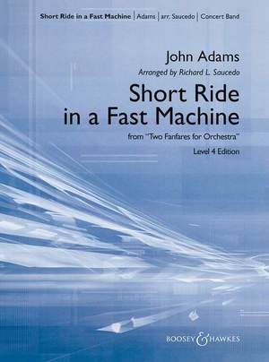 Adams, John: Short Ride in a Fast Machine
