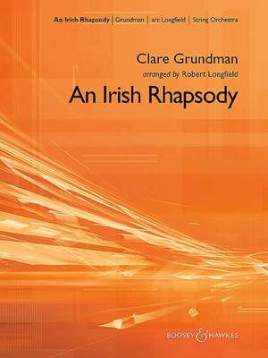 Grundman, C: An Irish Rhapsody