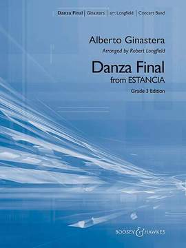Ginastera, A: Danza Final (Grade 3 Edition)