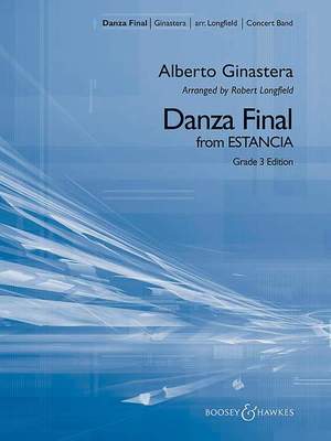Ginastera, A: Danza Final (Grade 3 Edition)