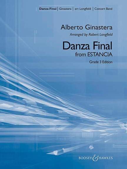 Ginastera, A: Danza Final (Grade 3 Edition)