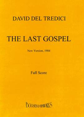 Del Tredici, D: The Last Gospel