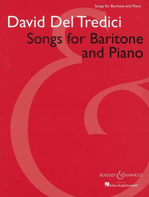 Del Tredici, D: Songs for Baritone and Piano