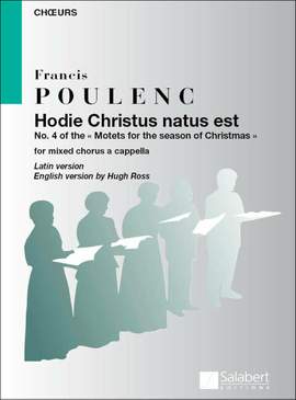 Poulenc: 4 Christmas Motets No.4: Hodie Christus natus est