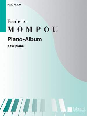 Mompou: Piano Album