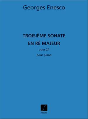 Enesco: Sonate Op.24, No.3 in D major