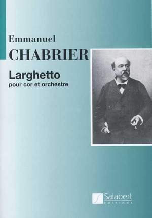 Chabrier: Larghetto Op.Posth. (red. M.Labey)