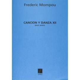 Mompou: Canción y Danza No.12