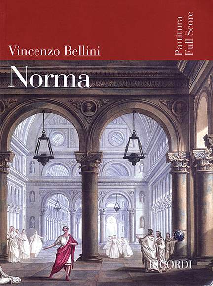 Vincenzo Bellini: Norma