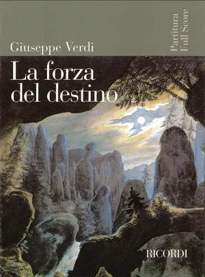 Giuseppe Verdi: La forza del destino
