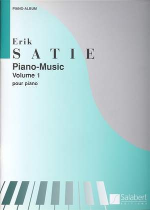 Satie: Piano Music Vol.1