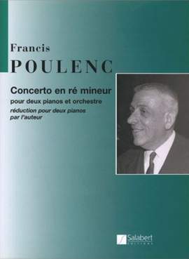 Poulenc: Concerto for 2 Pianos in D minor