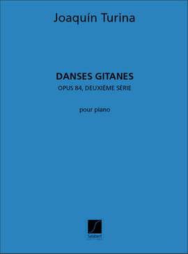 Turina: Danses gitanes Vol.2, Op.84