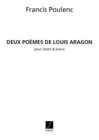 Poulenc: 2 Poèmes de Louis Aragon