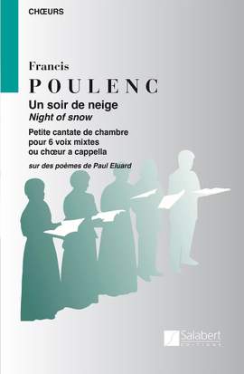 Poulenc: Un Soir de Neige, Petit Cantate de Chambre