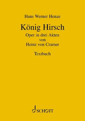 Henze, H W: König Hirsch