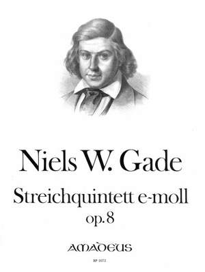 Gade, N W: Quintet E minor Op. 8