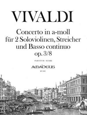 Vivaldi, A: Concerto A minor op. 3/8 RV 522