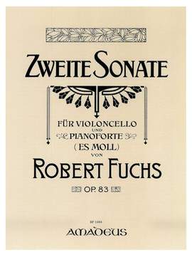 Fuchs, R: Sonata Nr. 2 es-Moll E flat minor op. 83