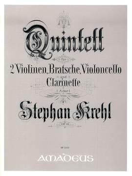 Krehl, S: Quintett A-Dur A major op. 19