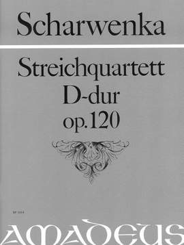 Scharwenka, P: Quartett D-Dur D major op. 120