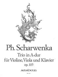 Scharwenka, W G: Trio A major Op. 105