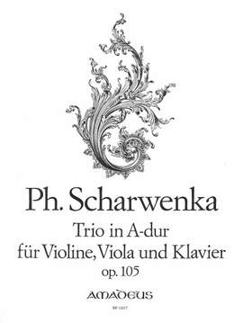 Scharwenka, W G: Trio A-Dur A major Op. 105