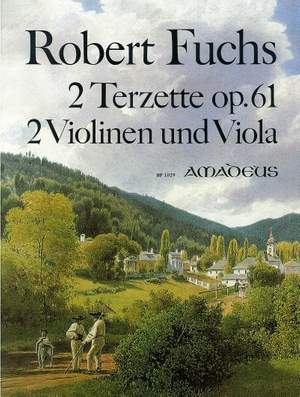 Fuchs, R: 2 Terzets op. 61