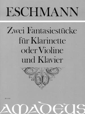 Eschmann, J C: 2 Fantasy Pieces