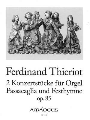 Thieriot, F: 2 Concert Pieces for organ op. 85