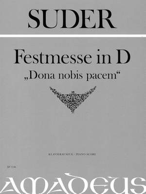 Suder, J: Festmesse in D "Dona nobis pacem"