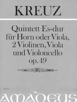 Kreuz, E: Quintett Es-Dur E flat major op. 49
