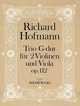Hofmann, R: Trio G major G major Op. 112