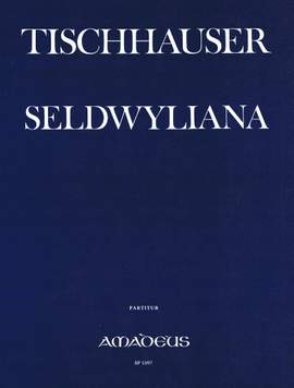 Tischhauser, F: Seldwyliana