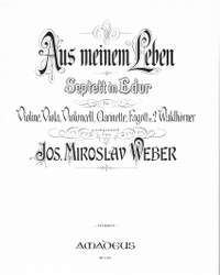 Weber, J M: Septet aus meinem Leben