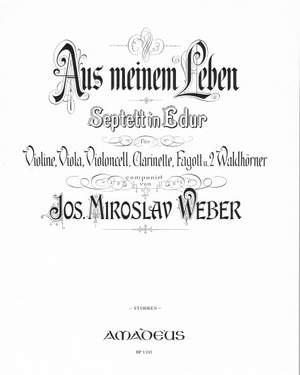 Weber, J M: Septett aus meinem Leben