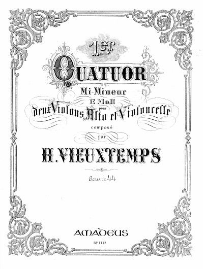 Vieuxtemps, H: Quartet E minor E minor op. 44